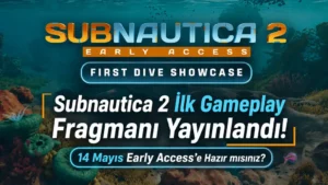 Subnautica 2 İlk Gameplay Fragmanı Yayınlandı! 14 Mayıs Early Access’e Hazır mısınız?